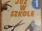 Nowe Już w Szkole 1 Wycinanka część 2