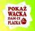 NAKLEJKA POKAŻ WACKA DAM CI PLACKA 20cm naklejki