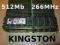 Tania wys.! Kingston 512Mb 266MHz Gwar.12 m-cy FV