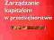 Zarządzanie kapitałem w przedsiębiorstwie