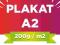 PLAKAT PLAKATY A2 # JAKOŚĆ FOTO # 200G # DRUK 24H