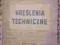 KREŚLENIA TECHNICZNE WOCJAN 46 RYSUNEK TECHNICZNY