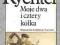 MOJE DWA I CZTERY KÓŁKA Witold Rychter ___________