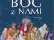 BÓG Z NAMI kl. 3 WAM