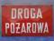 SZYLD EMALIOWANY DROGA POŻAROWA 50 cm na 30 cm