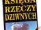 KSIĘGA RZECZY DZIWNYCH