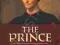 THE PRINCE: 8 Niccolo Machiavelli