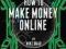 HOW TO MAKE MONEY ONLINE Mike Omar
