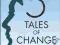 5 TALES OF CHANGE Anthony Greenfield