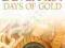 DAYS OF GOLD: A NOVEL Jude Deveraux