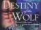 DESTINY OF THE WOLF Terry Spear