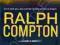 THE CALIFORNIA TRAIL (TRAIL DRIVE) Ralph Compton