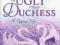 THE UGLY DUCHESS (HAPPY EVER AFTER) Eloisa James