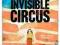 THE INVISIBLE CIRCUS Jennifer Egan