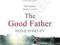 THE GOOD FATHER Noah Hawley