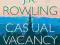 THE CASUAL VACANCY J.K. Rowling