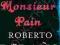 MONSIEUR PAIN Roberto Bolano