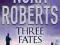 THREE FATES: THREE SISTERS - ONE DARK DESTINY