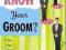 DO YOU KNOW YOUR GROOM? Dan Carlinksky