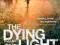 THE DYING LIGHT Henry Porter