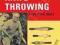 KNIFE THROWING: A PRACTICAL GUIDE H.K. McEvory