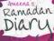 AMEENA'S RAMADAN DIARY