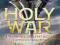 HOLY WAR (SALADIN TRILOGY) Jack Hight