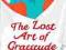 THE LOST ART OF GRATITUDE (ISABEL DALHOUSIE) Smith