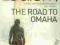 THE ROAD TO OMAHA Robert Ludlum