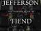 FIEND Jemiah Jefferson