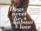 DOGS NEVER LIE ABOUT LOVE Jeffrey Masson