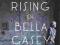 THE RISING OF BELLA CASEY (BAR S) Mary Morrissy