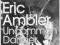 UNCOMMON DANGER Eric Ambler