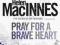 PRAY FOR A BRAVE HEART Helen MacInnes