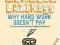 BONJOUR LAZINESS: WHY HARD WORK DOESN'T PAY Maier