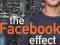 THE FACEBOOK EFFECT David Kirkpatrick