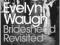 BRIDESHEAD REVISITED Evelyn Waugh
