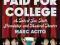 HOW I PAID FOR COLLEGE Marc Acito