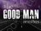 THE GOOD MAN: OMNIBUS David Scroggins