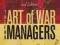 SUN TZU: THE ART OF WAR FOR MANAGERS Michaelson