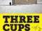 THREE CUPS OF DECEIT John Krakauer, Jon Krakauer