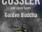 GOLDEN BUDDHA: OREGON FILES #1 Cussler, Dirgo