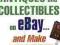 HOW TO SELL ANTIQUES AND COLLECTIBLES ON EBAY...