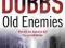 OLD ENEMIES Michael Dobbs