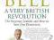 A VERY BRITISH REVOLUTION Martin Bell