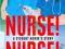 NURSE, NURSE: A STUDENT NURSE'S STORY Frazier