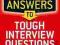 GREAT ANSWERS TO TOUGH INTERVIEW QUESTIONS Yate