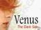VENUS: THE DARK SIDE Roy Sheppard, Mary Cleary