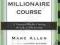 THE MILLIONAIRE COURSE Marc Allen