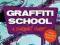 GRAFFITI SCHOOL Chris Ganter